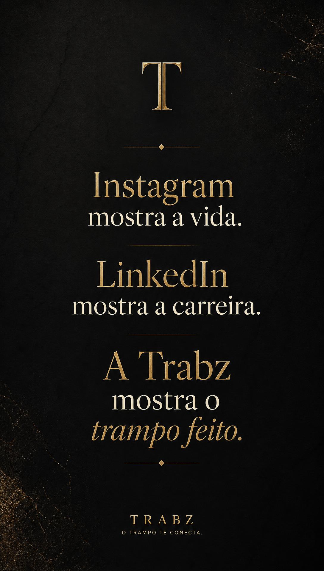 Campanha Trabz — Dia 1: Conceito / Manifesto